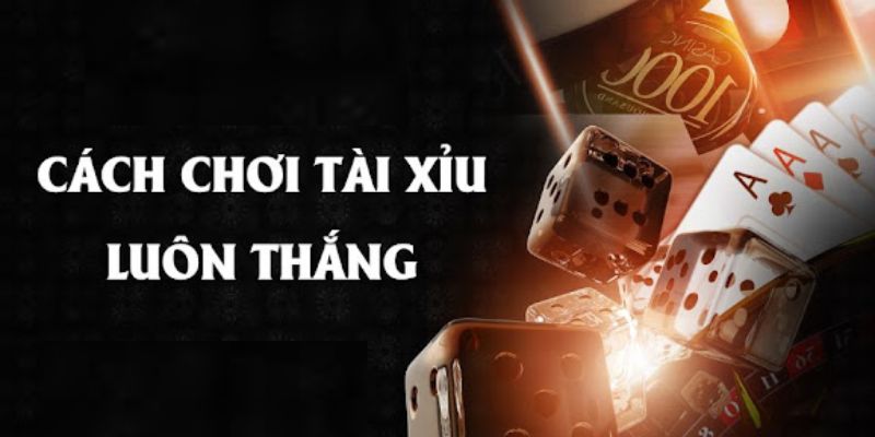 Phương pháp đánh gấp thép trong cách chơi tài xỉu online luôn thắng