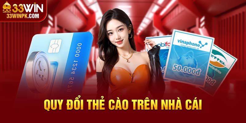 Quy đổi thẻ cào trên nhà cái với 5 bước